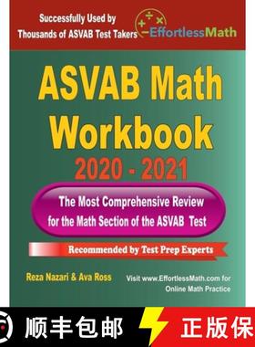 预订 ASVAB Math Workbook 2020 - 2021: The Most Comprehensive Review for the Math Section of the ASVAB... [9781646123193]