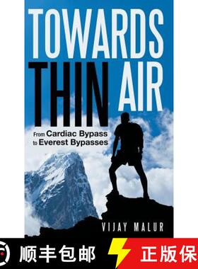 【3-4周达】Towards Thin Air: From Cardiac Bypass to Everest Bypasses [9781489709639]