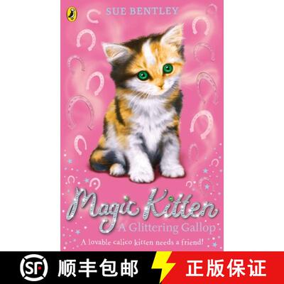 【3-4周达】Magic Kitten: A Glittering Gallop [9780141367835]