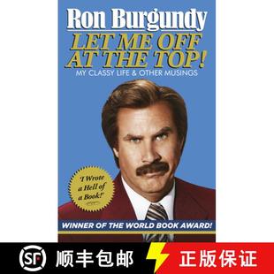 【3-4周达】Let Me Off at the Top! : My Classy Life and Other Musings [9780099591139]