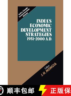 【3-4周达】India’s Economic Development Strategies 1951–2000 A.D. [9789401085502]