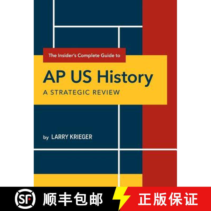 【3-4周达】The Insider's Complete Guide to AP US History: A Strategic Review [9780985291259]