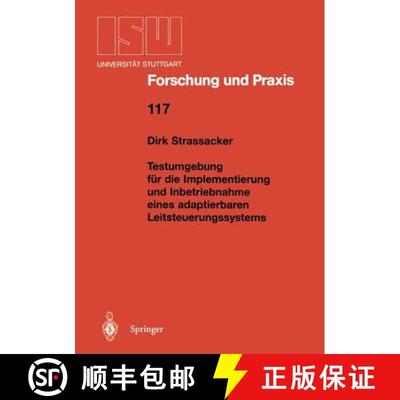 【3-4周达】Testumgebung für die Implementierung und Inbetriebnahme eines adaptierbaren Leitsteuerung... [9783540631613]