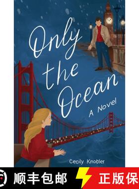 【3-4周达】Only the Ocean: Yes, you can find true love despite a small life, a snowy disaster and a g... [9781989728246]