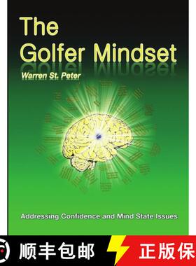 【3-4周达】The Golfer Mindset: Addressing Confidence and Mind State Issues [9780994939418]