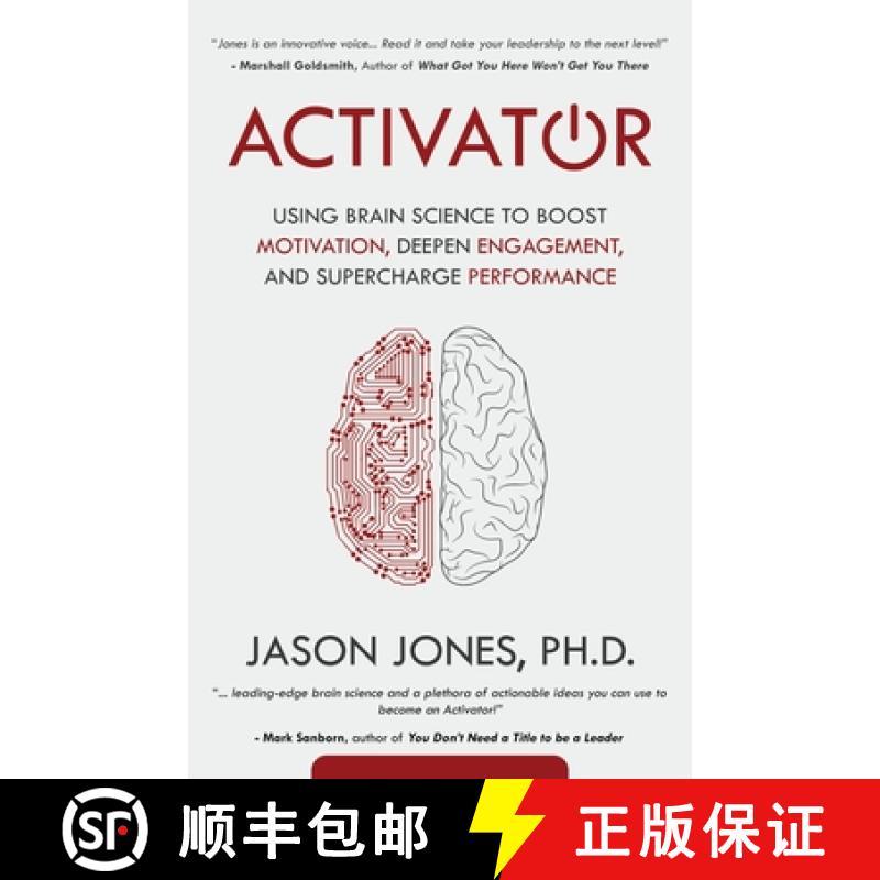 【3-4周达】Activator: Using Brain Science to Boost Motivation, Deepen Engagement, and Supercharge Per... [9780989471930]