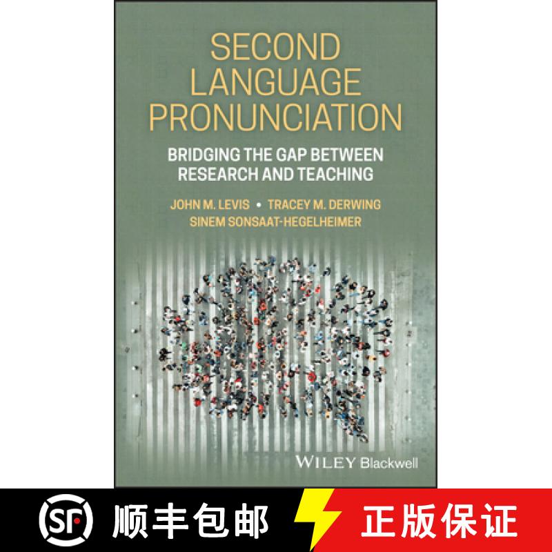 【2-3周达】Second Language Pronunciation - Bridging the Gap Between Research and Teaching [9781119801528]