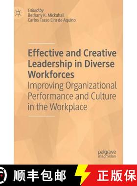 【3-4周达】Effective and Creative Leadership in Diverse Workforces : Improving Organizational Perform... [9783030023478]