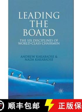 【3-4周达】Leading the Board : The Six Disciplines of World Class Chairmen [9781349358601]