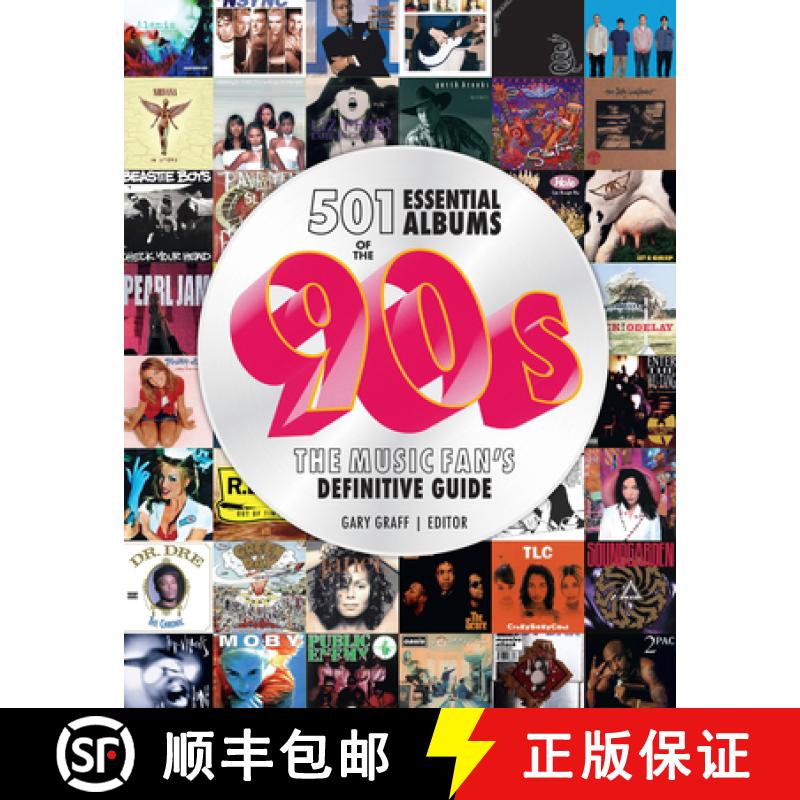 501 Essential Albums of the '90s: The Music Fan's Definitive Guide [9780760389034]