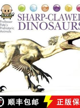 【3-4周达】Professor Pete's Prehistoric Animals: Sharp-Clawed Dinosaurs [9781445155043]