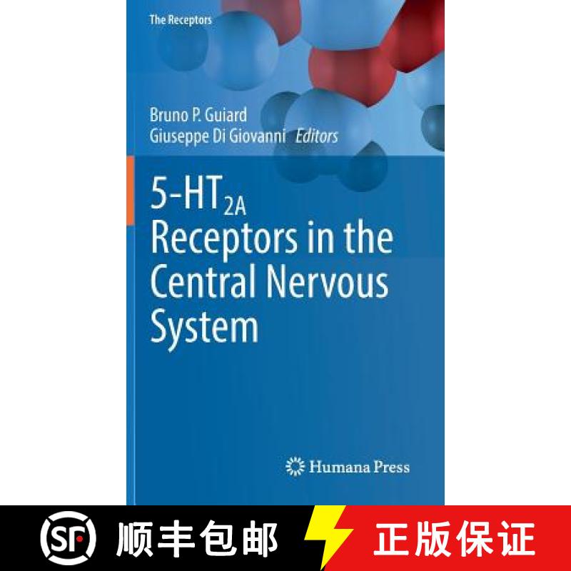 【3-4周达】5-Ht2a Receptors in the Central Nervous System [9783319704722]