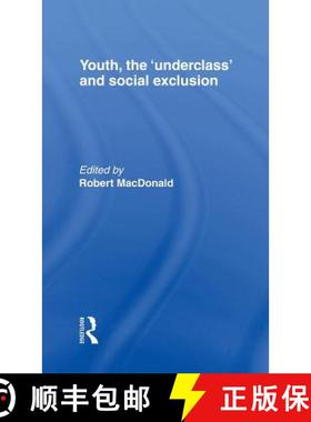 【3-4周达】Youth, the Underclass and Social Exclusion [9780415158299]