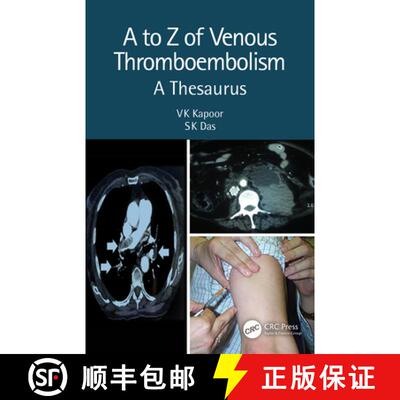 【3-4周达】精装 A to Z of Venous Thromboembolism: A Thesaurus: A Thesaurus [9780367753009]