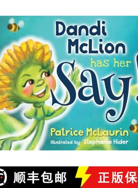 预订 Dandi McLion Has Her Say: A Children's Book that Teaches Anti-Discrimination through STEM, Socia... [9781736482025]