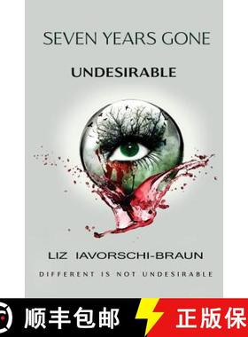 预订 Seven Years Gone: Undesirable [9780998730820]