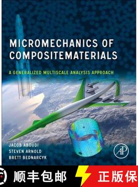 【3-4周达】Micromechanics of Composite Materials: A Generalized Multiscale Analysis Approach [9780128101278]