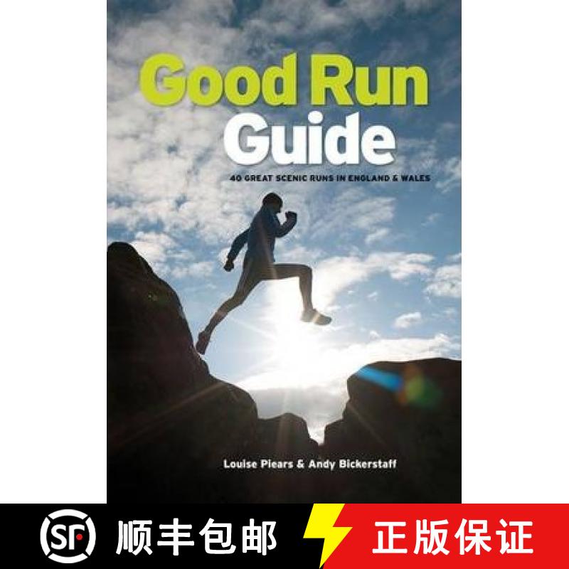 【2-3周达】Good Run Guide: 40 great scenic runs in England & Wales [9781906148904]