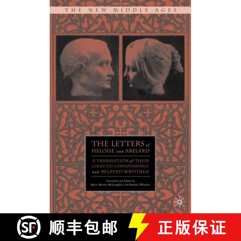 【3-4周达】The Letters of Heloise and Abelard: A Translation of Their Collected Correspondence and Re... [9781137413642]