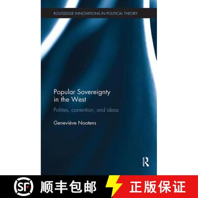 【3-4周达】Popular Sovereignty in the West: Polities, Contention, and Ideas [9781138496248]