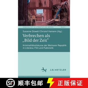 Verbrechen 9783476057891 Literatur... Kriminalitätsdiskurse 4周达 Weimarer Bild als der Republik Zeit