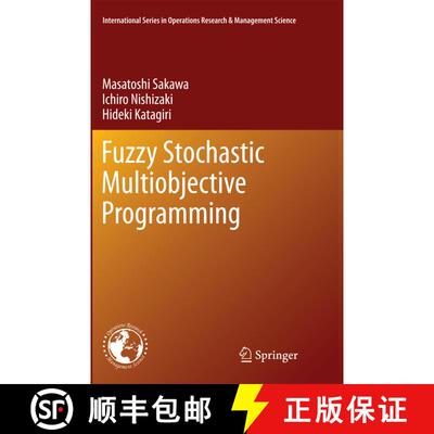 【3-4周达】Fuzzy Stochastic Multiobjective Programming [9781461428060]