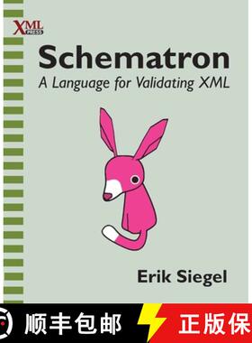 预订 Schematron: A language for validating XML [9781937434809]