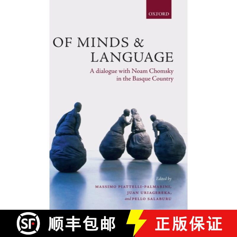 【2-3周达】Of Minds and Language: A Dialogue with Noam Chomsky in the Basque Country [9780199544660]