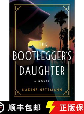 【3-4周达】Bootlegger's Daughter: A Novel [9781662515583]