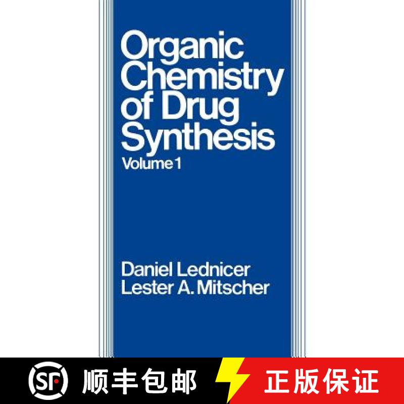 【3-4周达】The Organic Chemistry Of Drug Synthesis, Vol. 1 [Wiley化学化工] [9780471521419]