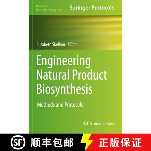 【3-4周达】Engineering Natural Product Biosynthesis : Methods and Protocols [9781071622759]