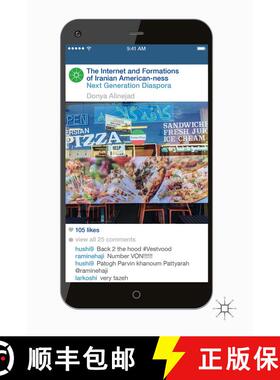 【3-4周达】The Internet and Formations of Iranian American-ness : Next Generation Diaspora [9783319476254]