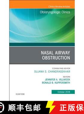 【3-4周达】Nasal Airway Obstruction, an Issue of Otolaryngologic Clinics of North America: Volume 51-5 [9780323640954]