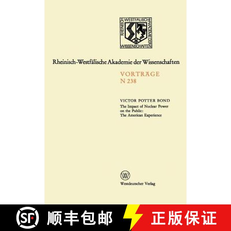 【3-4周达】Impact of Nuclear Power on the Public: The American Experience: Sonder-Vortragsveranstaltu... [9783531082387]