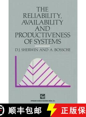【3-4周达】The Reliability, Availability and Productiveness of Systems [9789401046886]