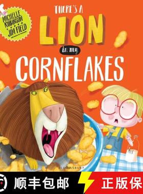 【3-4周达】There's a Lion in My Cornflakes [9781408845608]