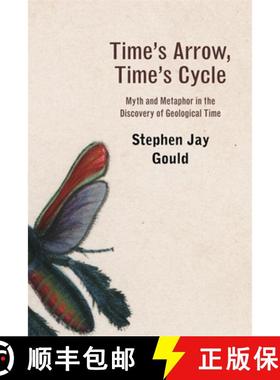 【3-4周达】Time`s Arrow, Time`s Cycle – Myth and Metaphor in Discovery of Geolotical Time (Paper) [9780674891999]