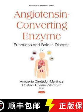 【3-4周达】Angiotensin-Converting Enzyme: Functions and Role in Disease [9781536172492]