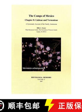 预订 The Comps of Mexico: A Systematic Account of the Family Asteraceae, Chapter 8 [9780979252907]