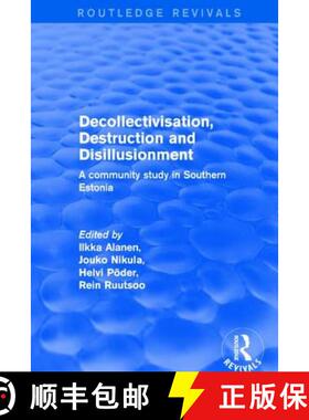 【3-4周达】Revival: Decollectivisation, Destruction and Disillusionment (2001) : A Community Study in... [9781138725577]