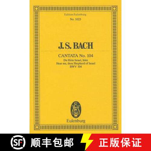 【3-4周达】Cantata No. 104, dominica Misericordias Domini: Thou Shepherd Bountiful, Bwv 104 [9783795767679]