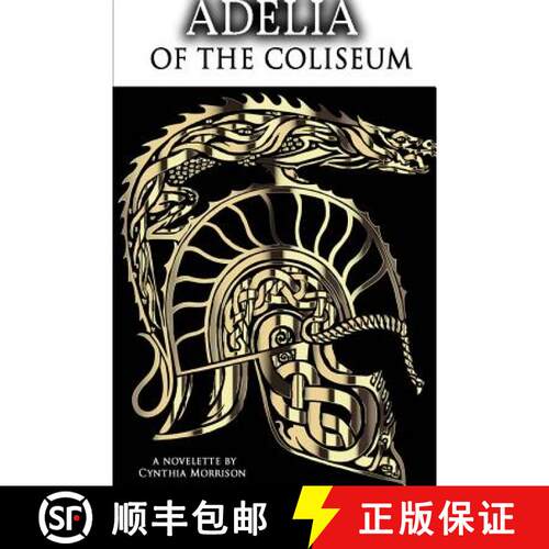 【3-4周达】Adelia of the Coliseum [9781365150708]
