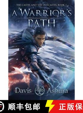 【3-4周达】A Warrior's Path: The Castes and the OutCastes, Book 1 [9780999704455]