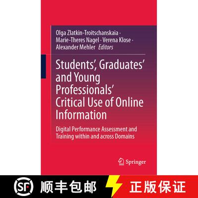 【3-4周达】精装 Students’, Graduates’ and Young Professionals’ Critical Use of Online Information:... [9783031695094]