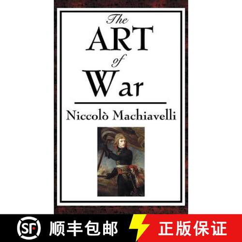 【3-4周达】精装 The Art of War: A Renaissance Treatise on Strategy, Discipline, and Military Organiza... [9781515436294]