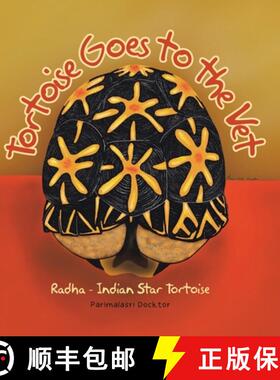 预订 Tortoise Goes to the Vet: Radha - Indian Star Tortoise [9781779410290]