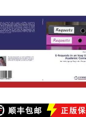 预订 E-Requests in an Iraqi EFL Academic Context [9786202093002]