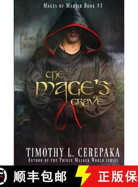 【3-4周达】The Mage's Grave: Mages of Martir Book #1 [9780692405024]