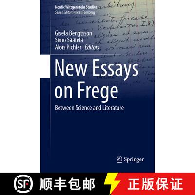 【3-4周达】New Essays on Frege : Between Science and Literature [9783319711850]