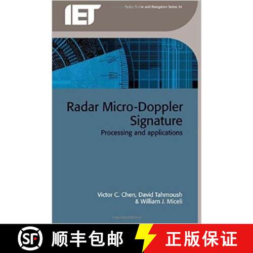 【3-4周达】精装 Radar Micro-Doppler Signatures: Processing and Applications [9781849197168]